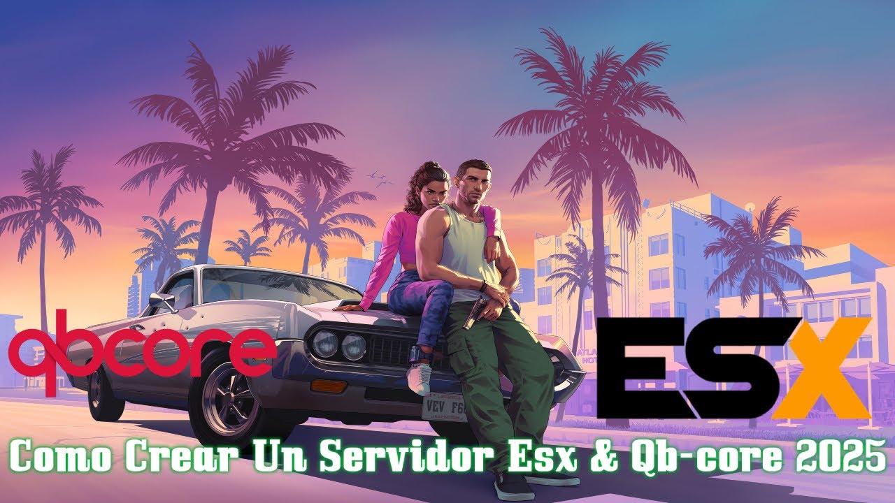FIVEM COMO CREAR UN SERVIDOR DE GTA V ROLEPLAY 2025 (ESX & QB-CORE)