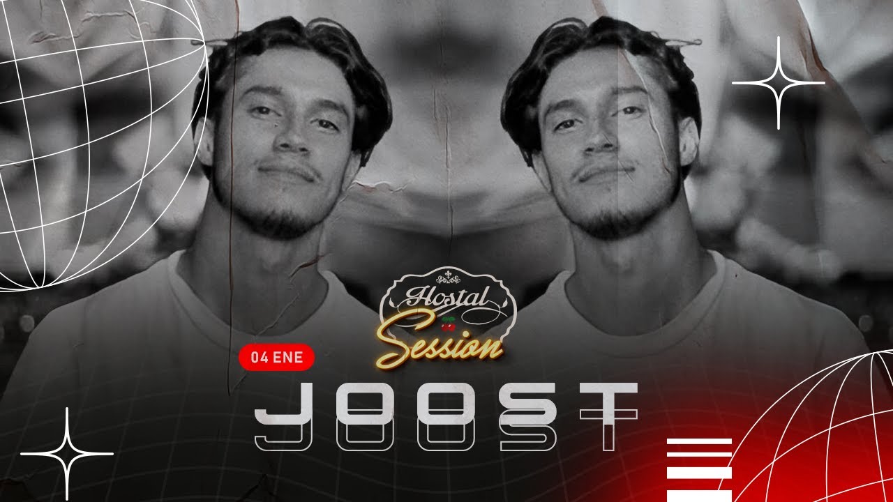 JOOST || HOSTAL SESSION #44
