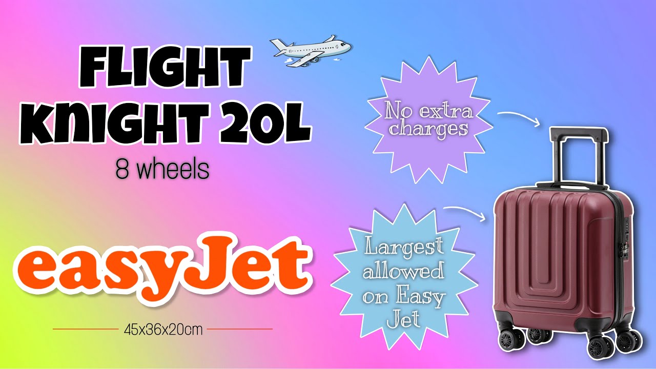 Flight Knight 20L FREE with EasyJet