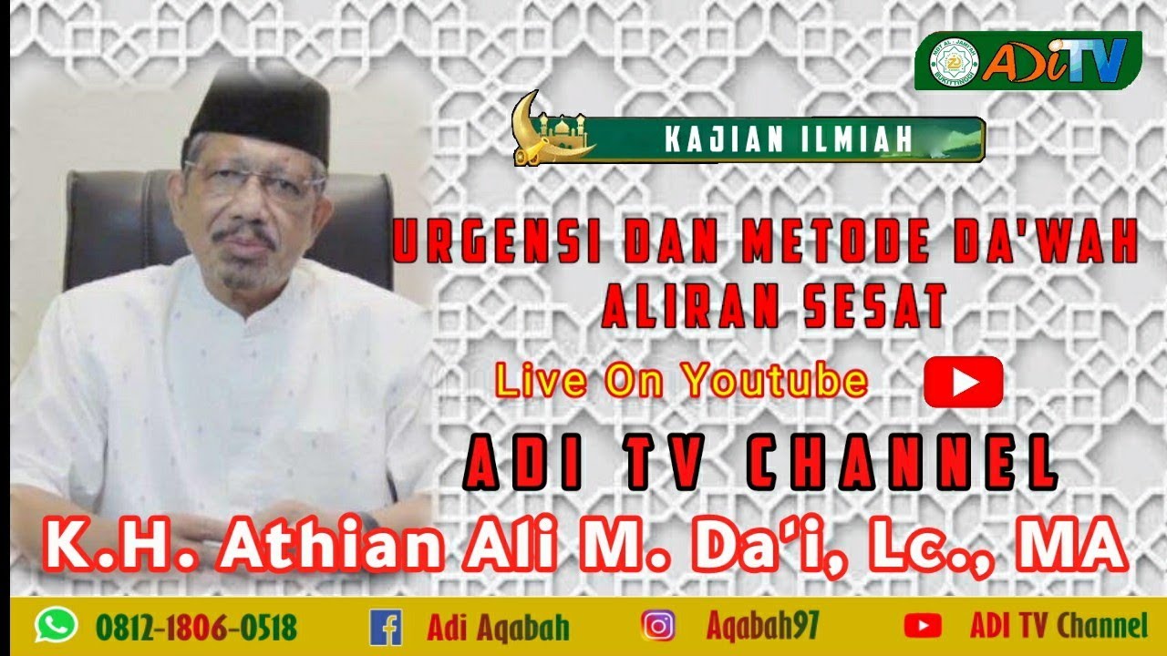 Urgensi dan Metode Da'wah Aliran Sesat Bersama K.H. Athian Ali M. Dai, Lc., MA