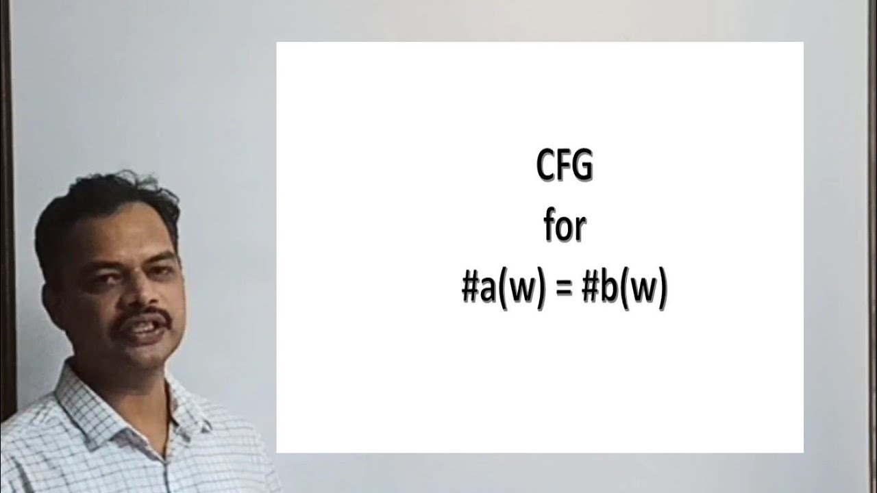 CFG for #a(w) = #b(w), in simple way