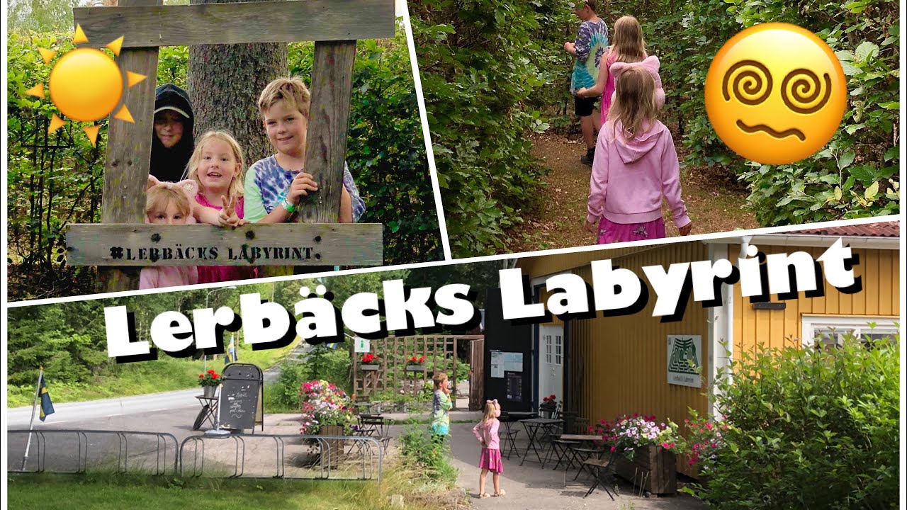 • LERBÄCKS LABYRINT 🌳☀️