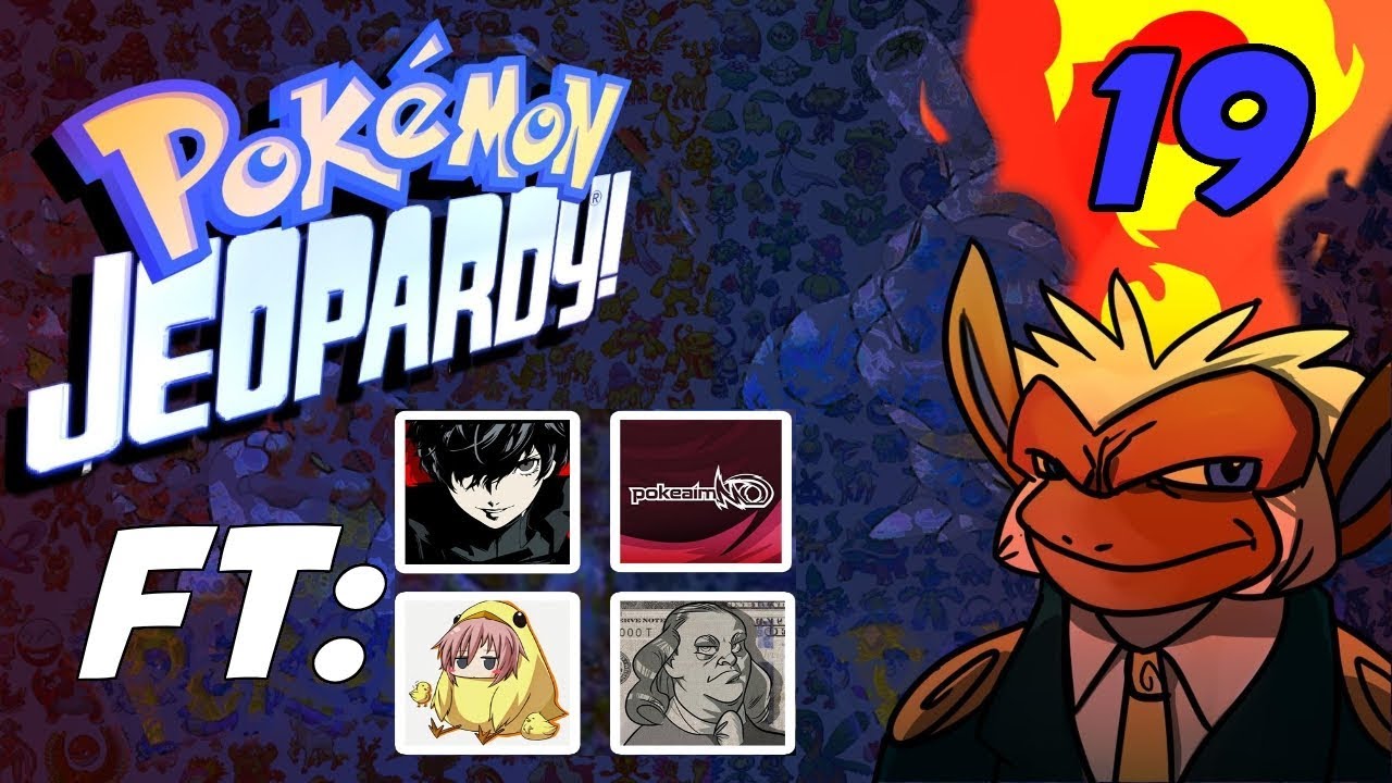 Pokemon Jeopardy 19 w/ chimpact FT MOET, EMVEE, POKEAIM, ITZGATOR
