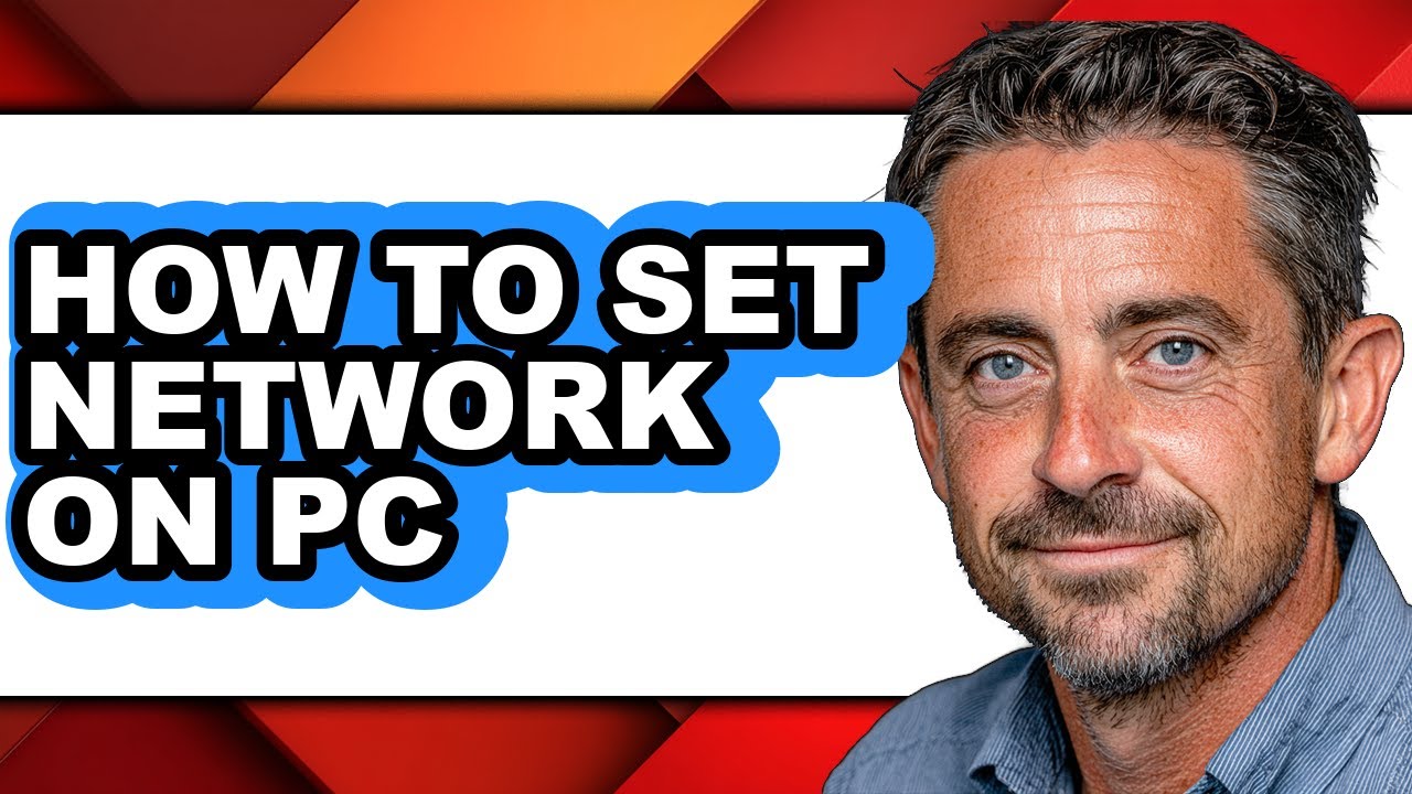 How to Set Network on Pc - Easy Guide