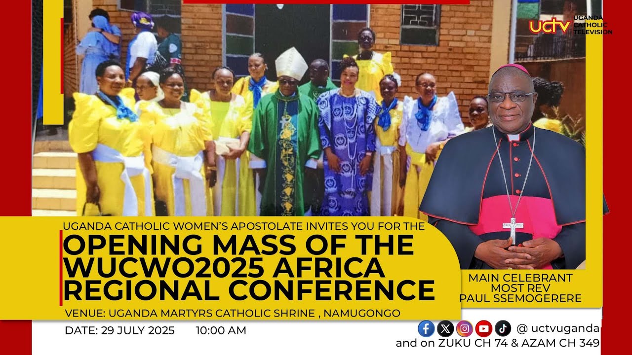Opening Mass | WUCWO2025 Africa Regional Conference in Uganda | 29th July 2025