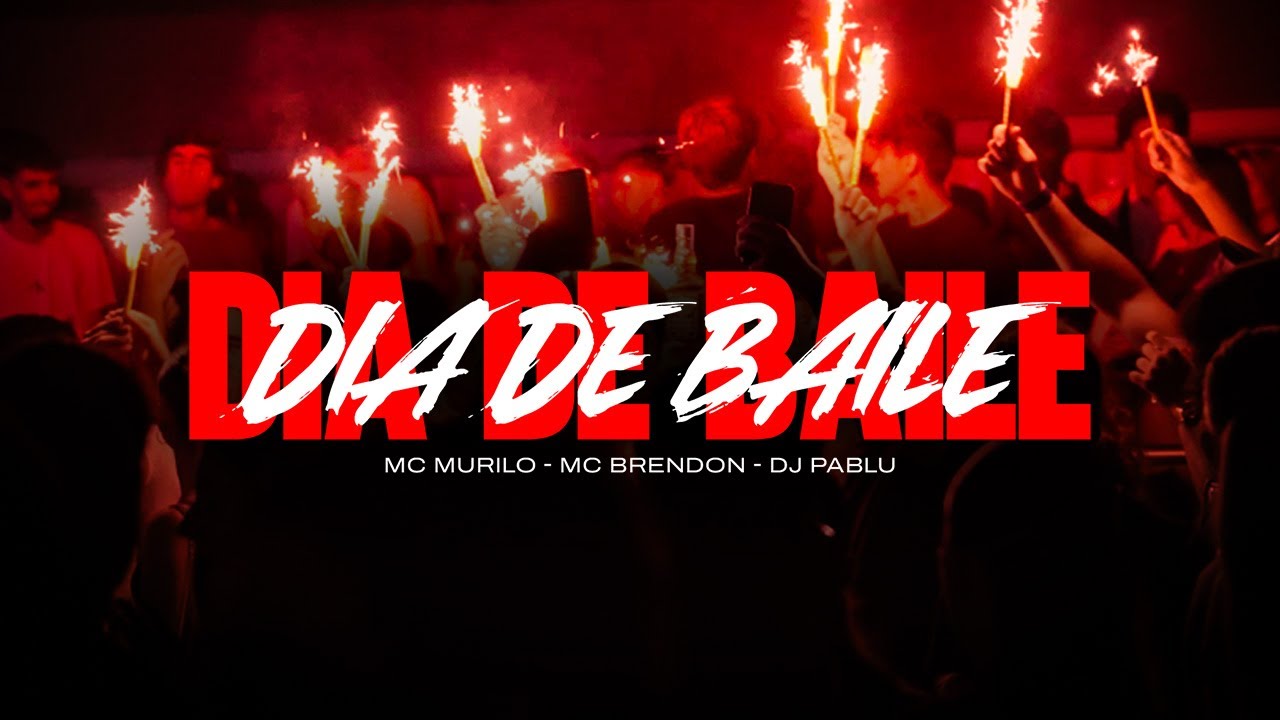 DJ PABLU x MC MURILO x MC BRENDON x ATMO5TH - DIA DE BAILE