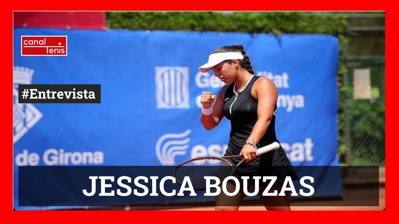 ENTREVISTA CON JESSICA BOUZAS SOBRE SU CRECIMIENTO COMO TENISTA