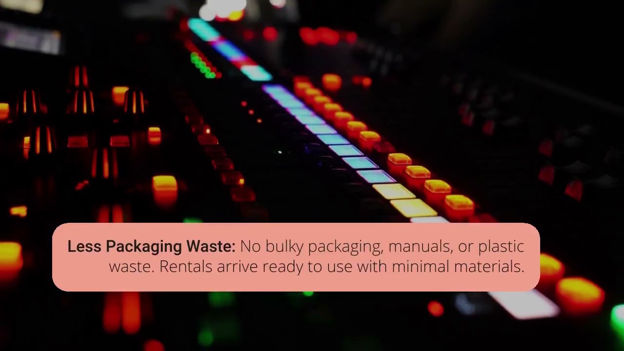 Eco Friendly Benefits of Renting AV Equipment