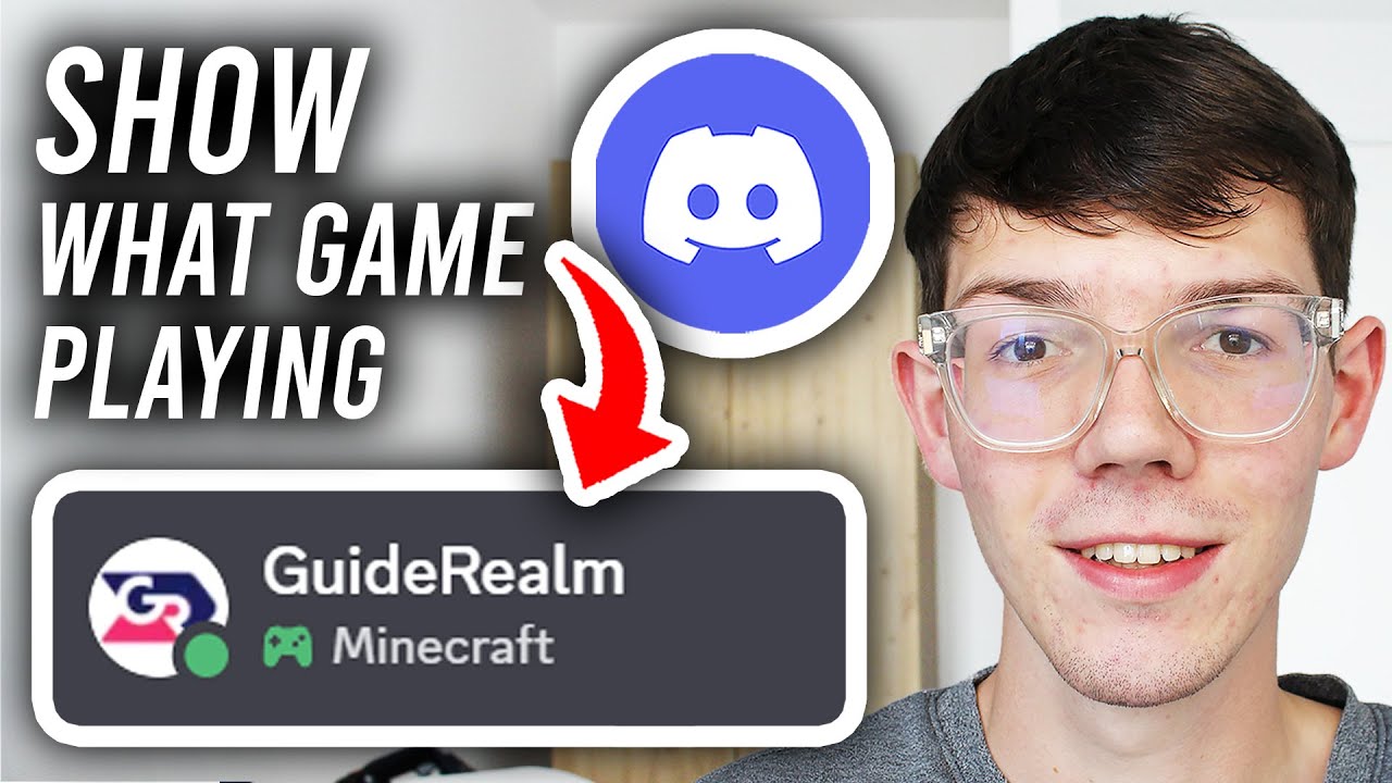 How To Show What Games You're Playing On Discord - Step By Step
