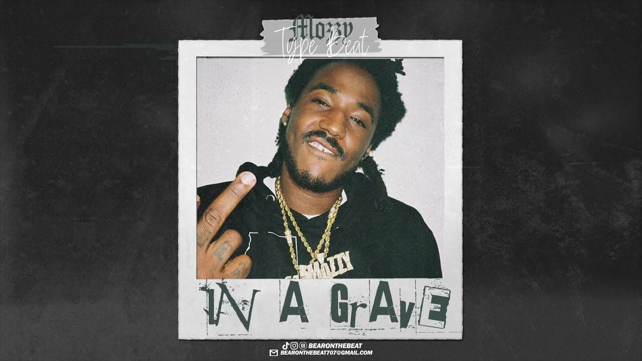 [FREE] Mozzy Type Beat - In A Grave (Prod. By BearOnTheBeat)