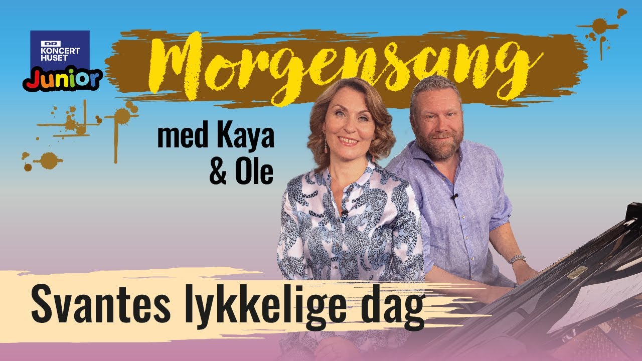 Svantes lykkelige dag // Morgensang