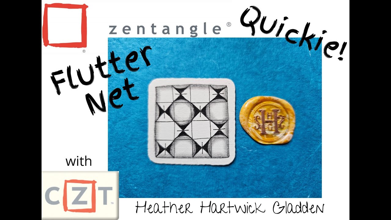 Flutter Net | Zentangle® Quickie