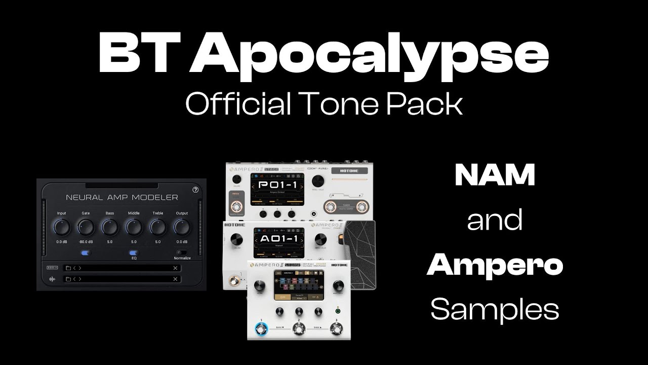 BT Apocalypse | NAM and Ampero II, II Stage, II Stomp Samples