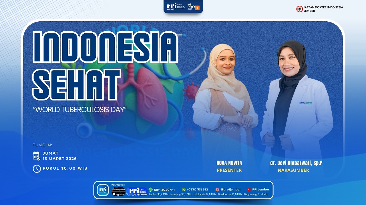 INDONESIA SEHAT | WORLD TUBERCULOSIS DAY
