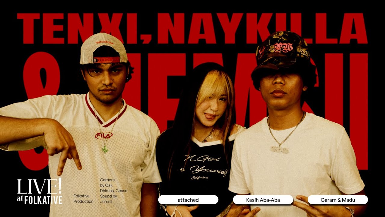 Tenxi, Naykilla, & Jemsii Session | Live! at Folkative