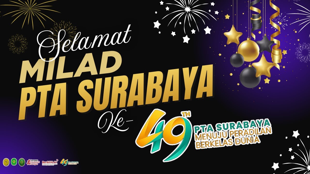 SELAMAT MILAD PTA SURABAYA KE-49 l PENGADILAN AGAMA PAMEKASAN