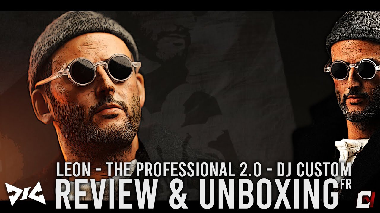 Review Unboxing FR - LÉON 2.0 – THE PROFESSIONAL– DJ CUSTOM