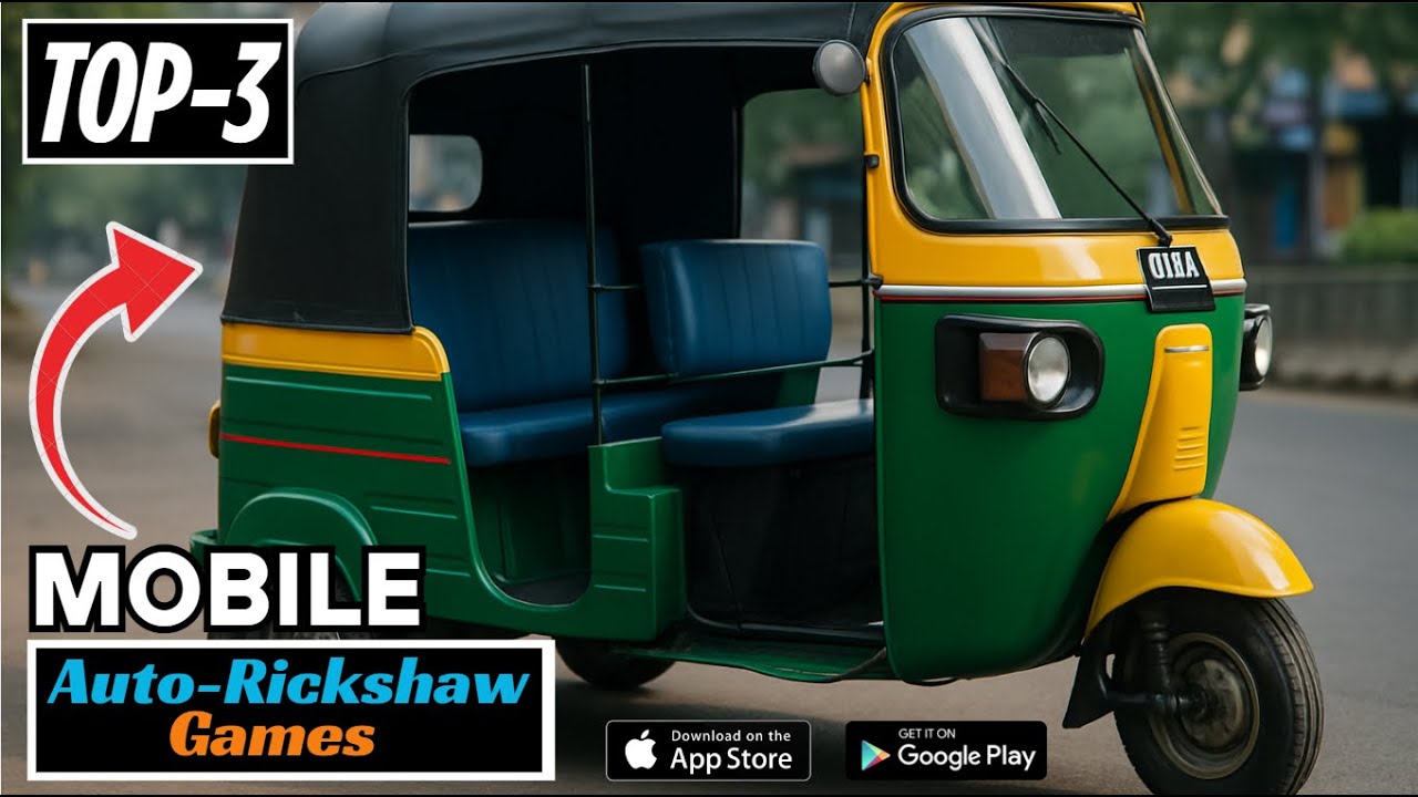 TOP 3 INDIAN AUTO RICKSHAW GAMES FOR MOBILE 🛺| HIGH GRAPHICS AUTO GAME FOR ANDROID