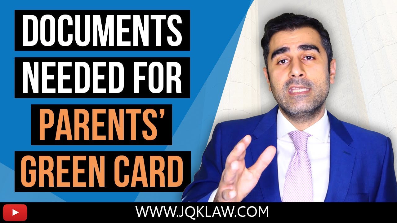 Documents Needed for Parents' Green Card