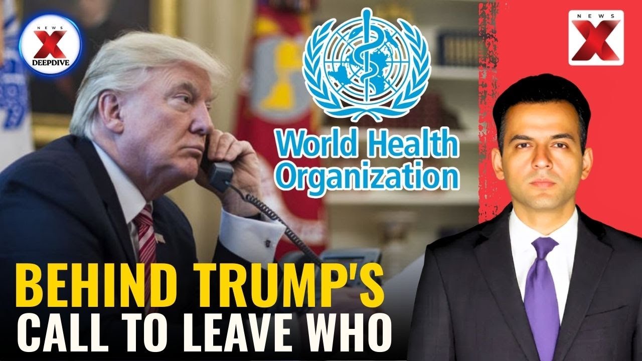 Why Did Trump Decide To Exit World Health Organisation? | NewsX Deepdive