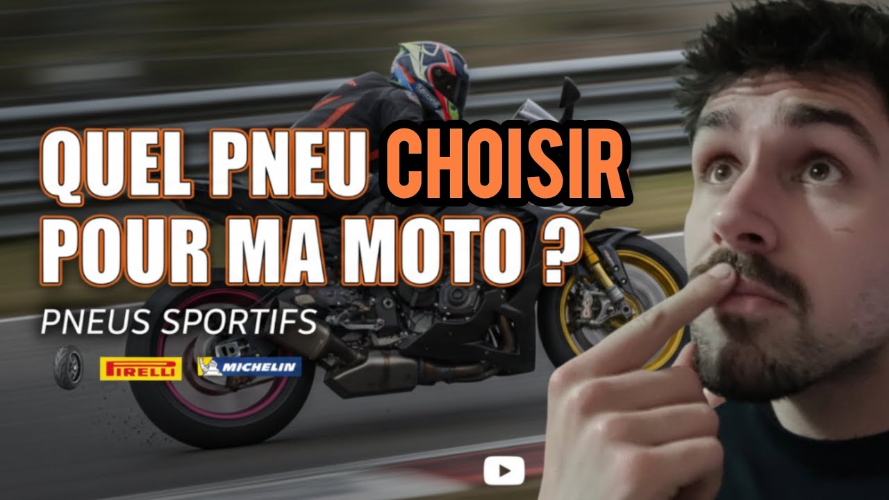 Quel pneu choisir pour ma moto? (Pneus sportifs)