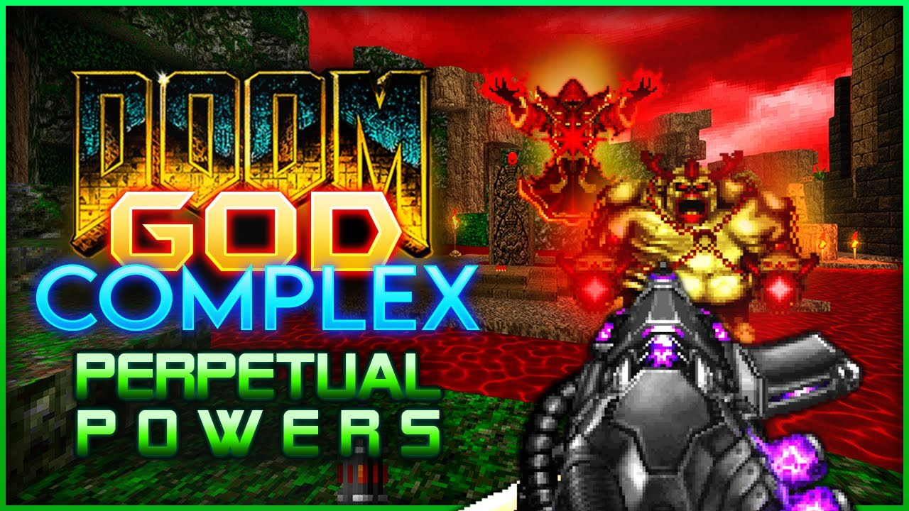 Doom: Perpetual Powers Map 8-9 with GOD COMPLEX GZDOOM & Corruption Cards