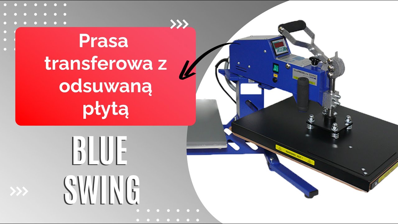 Prasa transferowa idealna do koszulek | Blue Swing | GRAWERTON
