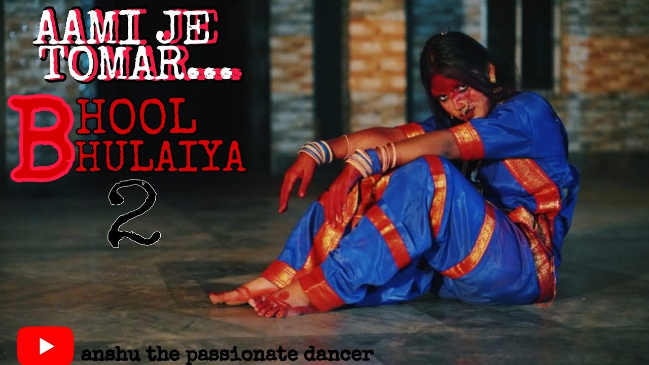 Ami Je Tomar-Bhool Bhulaiyaa 2|A Horror dance by Anshu Jaiswal| Manjulika|Shreya Ghosal,Arijit Singh
