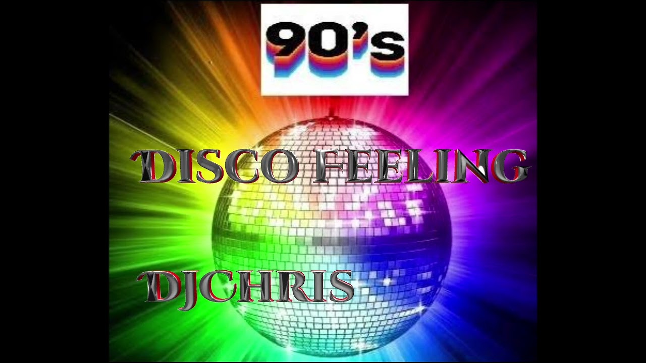 90's Disco Feeling 