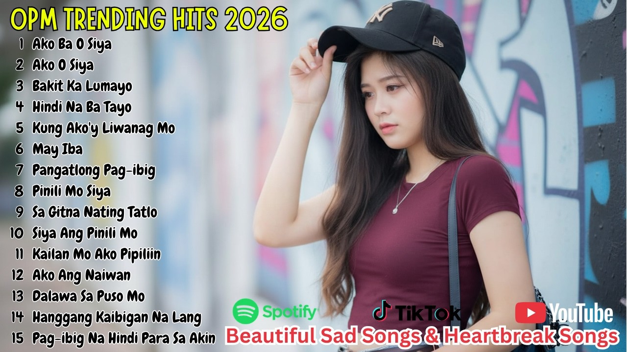 TOP OPM 2026 Beautiful Songs Playlist | Viral Tagalog Love and Heartbreak Hits 2026