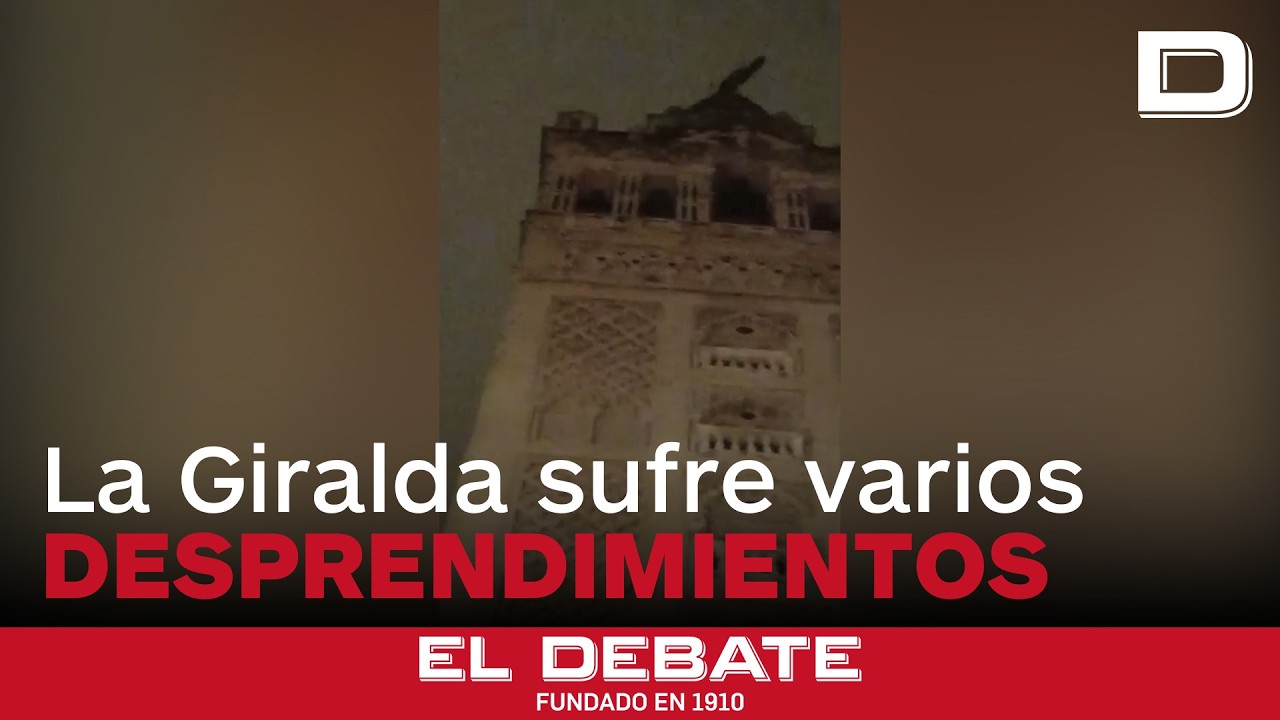 La Giralda sufre varios desprendimientos por los fuertes vientos de la borrasca Leonardo