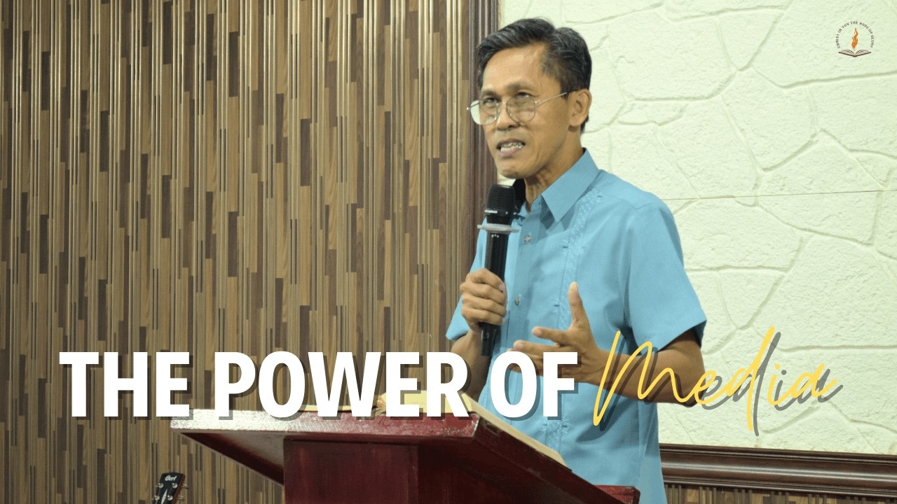 The Power of Media | Ptr. Edgar Dollano