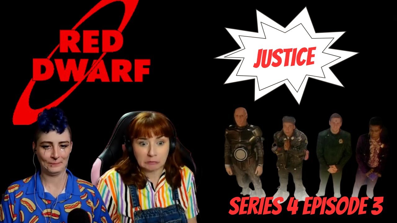 Red Dwarf REACTION | Justice Series 4 Ep 3 | Gallifrey Gals Get Dwarfed | Americans React