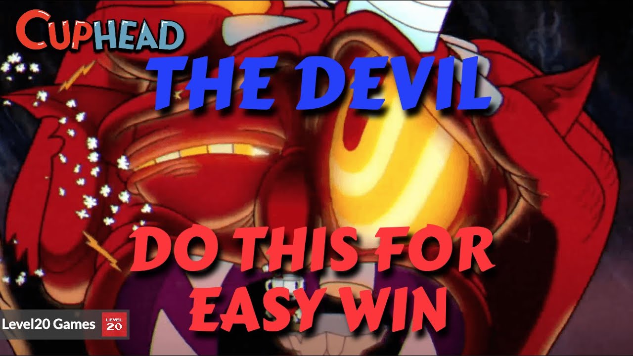 HOW TO EASILY BEAT FINAL BOSS (THE DEVIL) + ENDING SCENE- Cuphead