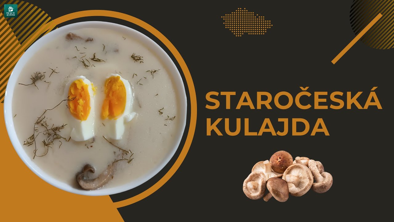 STAROČESKÁ KULAJDA |tradičný recept|