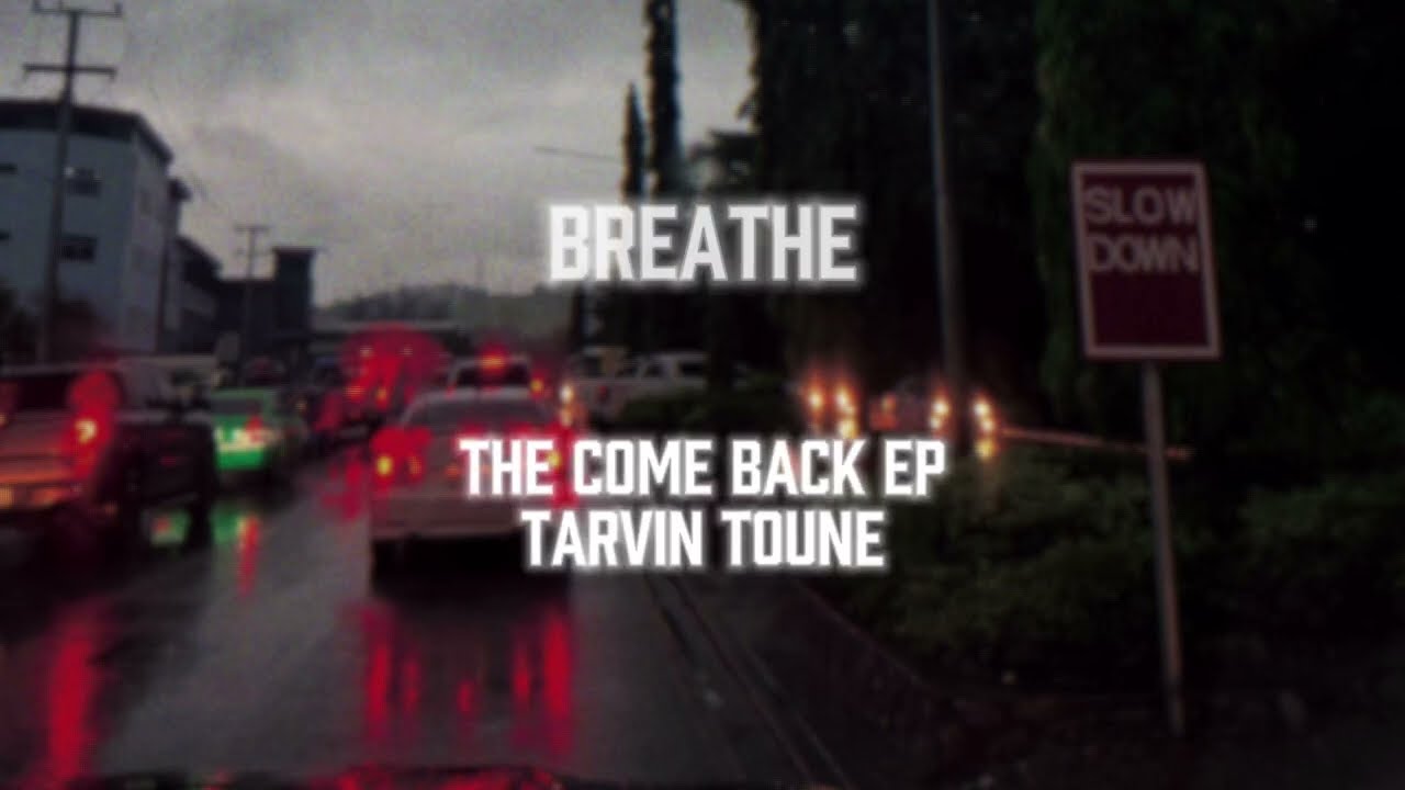 Tarvin Toune - Breathe [Official Lyric Video]