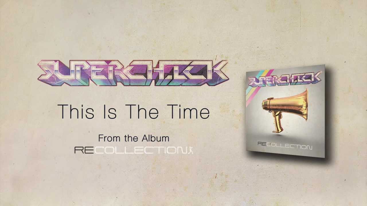 Superchick - This Is The Time (official song)