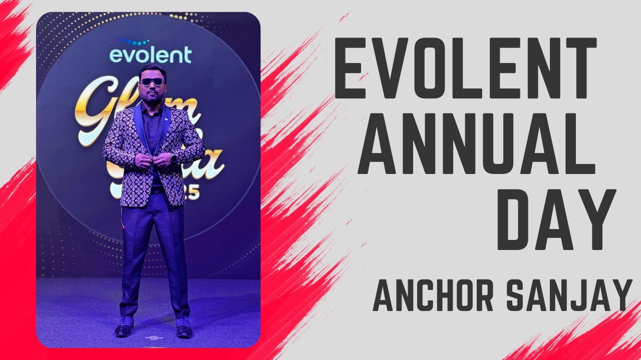 Evolent Annual Day | Anchor Sanjay Potdar | Corporate Event Host