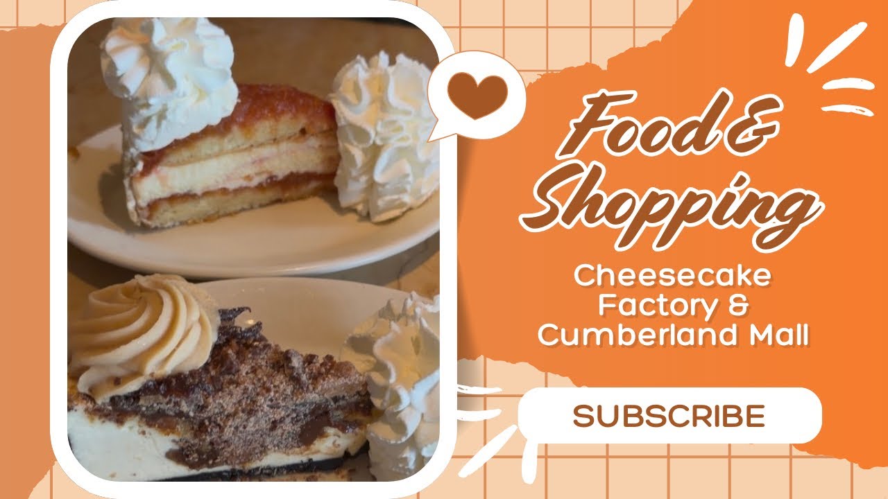 Cheesecake Factory Feast + Shoe Shopping at Cumberland Mall | Atlanta Vlog