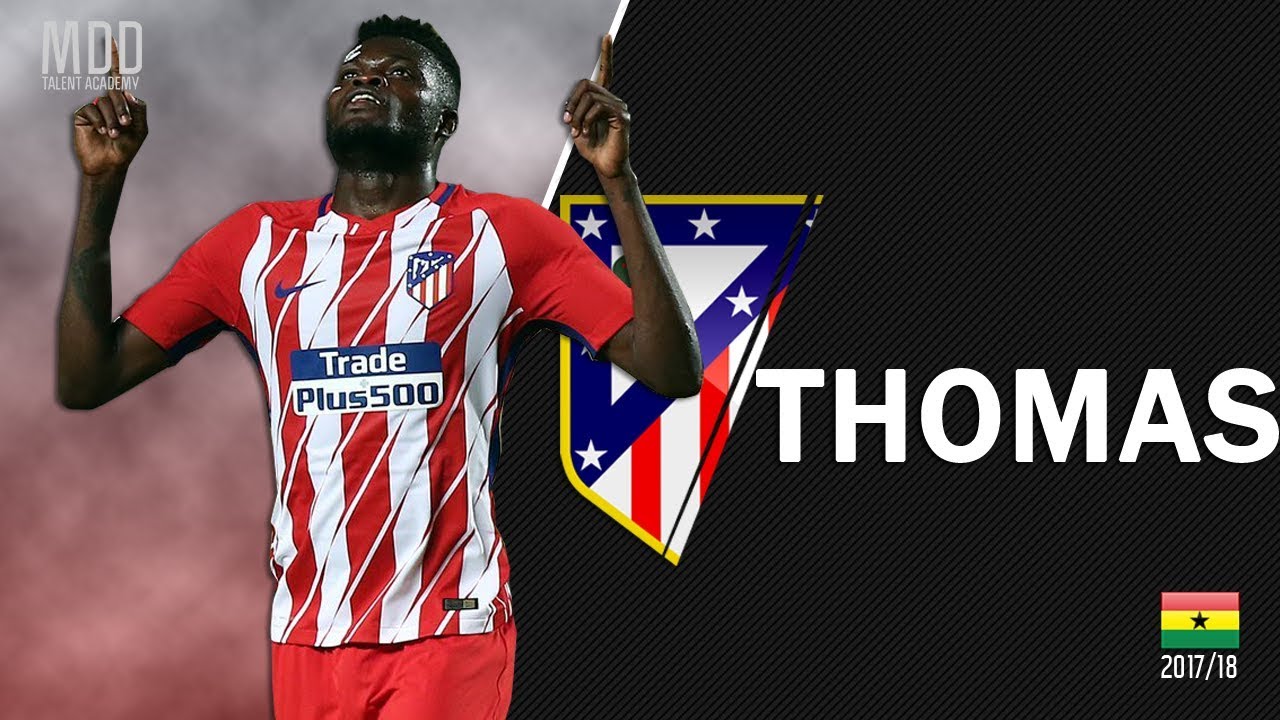 Thomas | Atletico Madrid | Goals, Skills, Assists | 2017/18 - HD