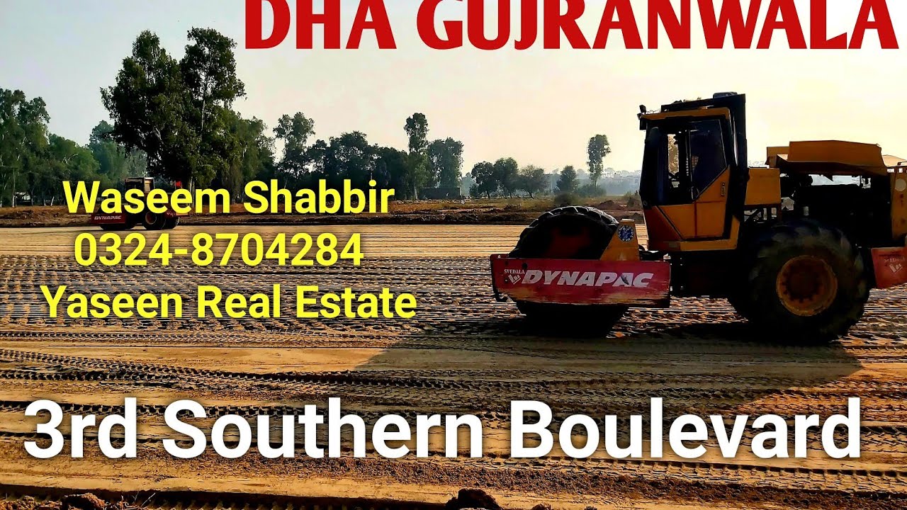 3rd Southern Boulevard DHA GUJRANWALA | How It's going To Increase The Value Of Different Sectors |