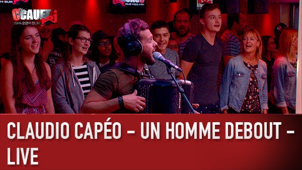 Claudio Capéo - Un homme debout - Live - C’Cauet sur NRJ