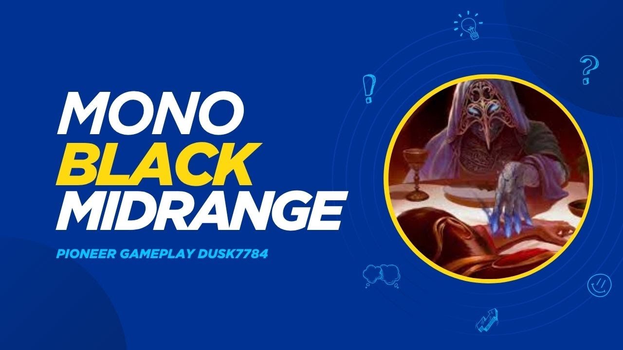 Mono Black Midrange Dominance | Pioneer Mono Black Midrange | MTGA