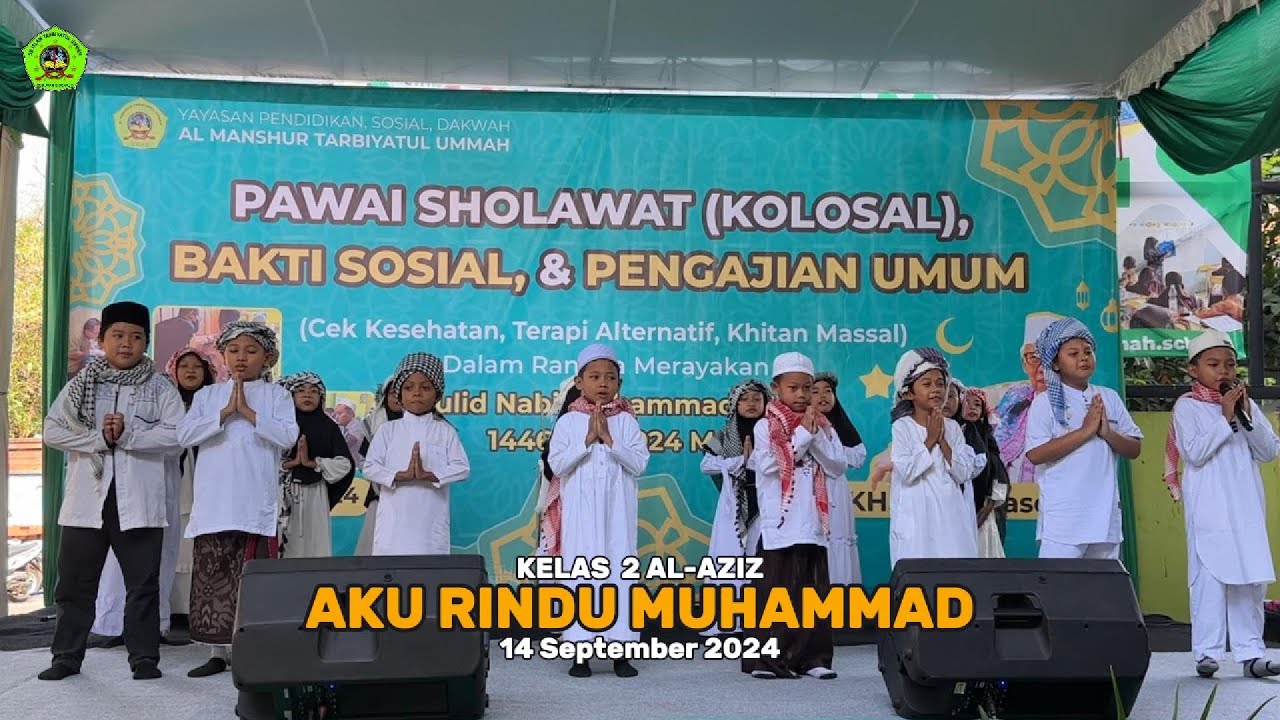 Aku Rindu Muhammad | Kelas 2 Al Aziz