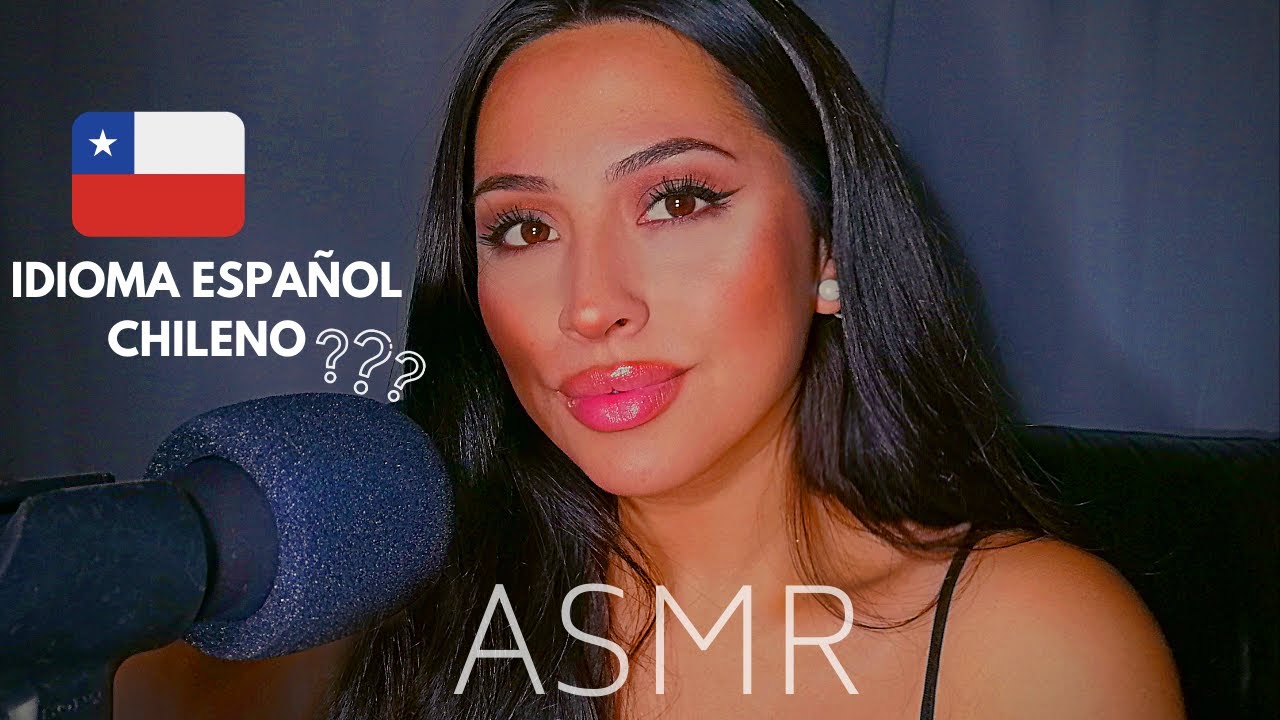 ASÍ HABLAMOS EN CHILE 😂! (Palabras y significados) | ASMR CHILE/ESPAÑOL (Susurros/whispers)