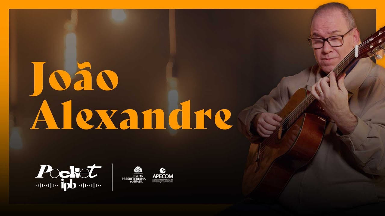 JOÃO ALEXANDRE - Pocket IPB