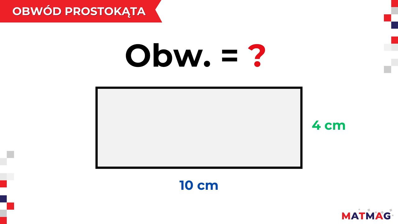 Obw&oacute;d prostokąta ⭐MATMAG ▭