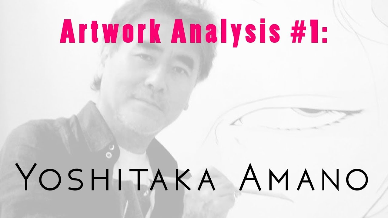 Artwork Analysis #1: Yoshitaka Amano