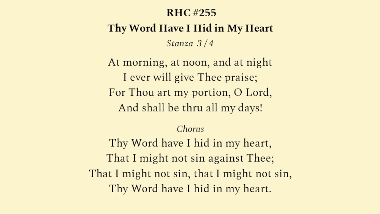 RHC255 Thy Word Have I Hid in My Heart
