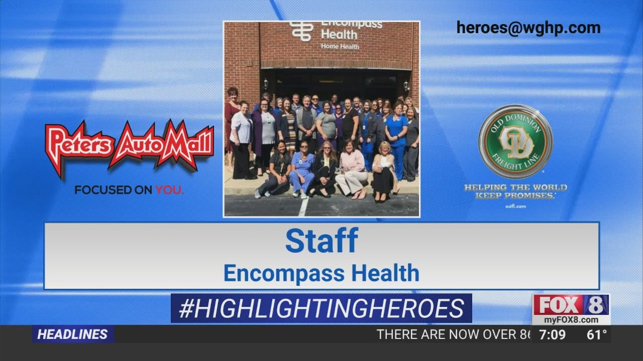FOX8 Highlighting Heroes: Encompass Health staff